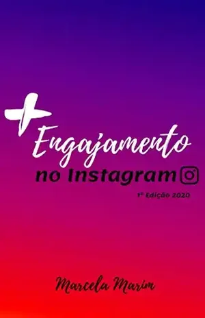 + ENGAJAMENTO NO INSTAGRAM: 1ª Edição 2020 - Marcela Marim