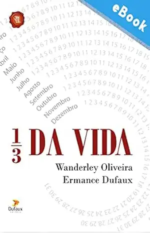 1/3 da vida – Wanderley Oliveira