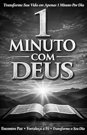 1 MINUTO COM DEUS – Virtus  et Veritas