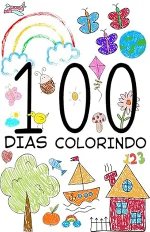 100 dias colorindo: desenhos para pintura - maria gabriela  Neris rangel