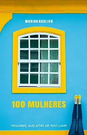 100 Mulheres - Marina Hadlich