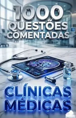 1000 Questões Comentadas Para Clínicas Médicas - Luiza Mayara
