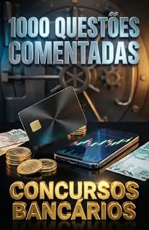 1000 Questões Comentadas Para Concursos Bancários – Luiza Mayara