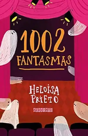 1002 Fantasmas - Heloisa Prieto