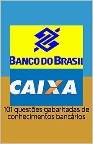 101 questões gabaritadas de conhecimentos bancários - Elemento  Financeiro