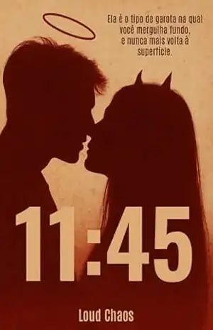 11:45: Um amor fadado ao caos – Loud Chaos