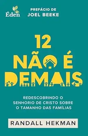 12 Não é Demais – Randall Hekman