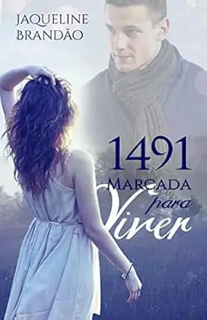 1491 – Marcada para Viver – Jaqueline Brandão