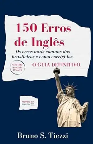 150 erros de inglês - Bruno S. Tiezzi