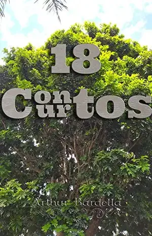 18 Contos Curtos – Arthur Bardella