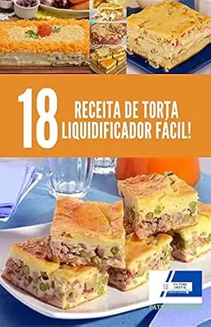 18 RECEITA DE TORTA SABOROSA: RECEITA DE TORTA DELICIOSA – SANTORE DIGITAL