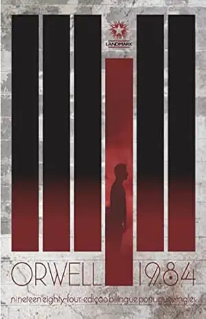 1984: Nineteen Eigthy–four – George Orwell