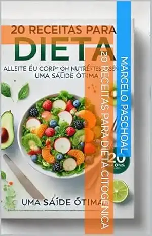 20 Receitas para dieta Citogenica – Marcelo  Paschoal