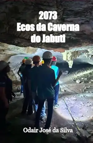 2073 – Ecos Da Caverna Do Jabuti - Odair José Da Silva