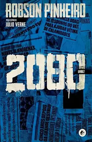 2080 – Volume 1 – Robson Pinheiro