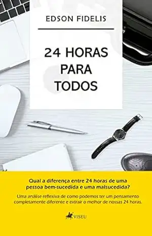 24 Horas para Todos - Edson Fidelis
