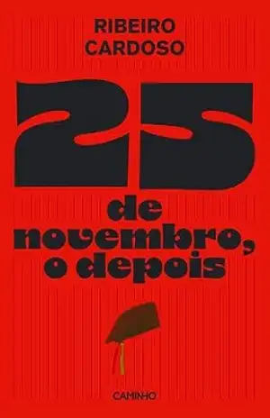 25 de Novembro, o depois – Ribeiro Cardoso