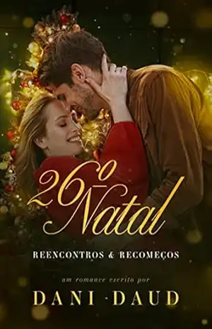 26º Natal Reencontros e Recomeços - Dani Daud
