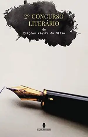 2º CONCURSO LITERÁRIO DE EDIÇÕES VIEIRA DA SILVA – Varios  Autores