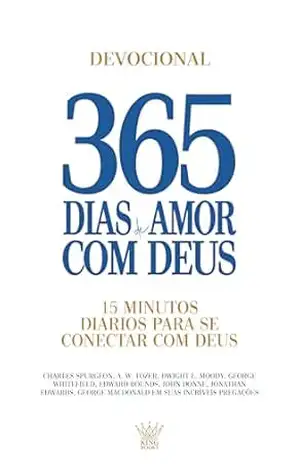 365 Dias de Amor com Deus – Devocional – King Books