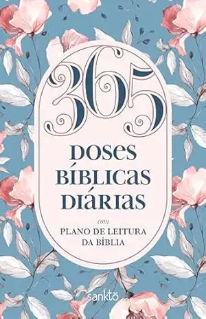 365 doses bíblicas diárias Floral: Com plano de leitura da Bíblia – Sankto Editorial
