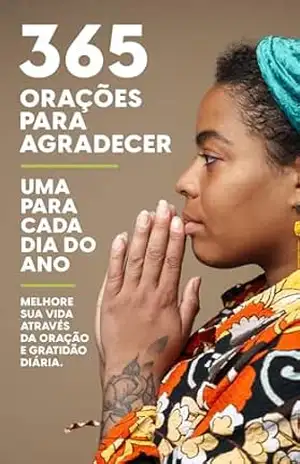 365 Orações para agradecer – Lucas Farina