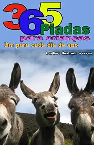 365 Piadas para crianças: um para cada dia do ano - Peter-man