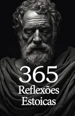 365 Reflexões Estoicas – Pé da Letra
