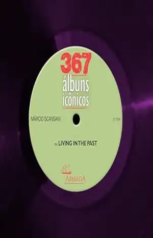 367 Álbuns Icônicos – Márcio Scansani