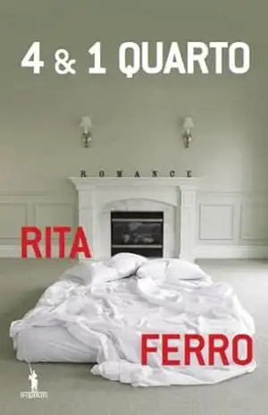 4 & 1 Quarto – Rita Ferro