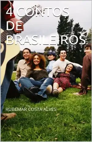4 CONTOS DE BRASILEIROS – Rubemar Costa Alves