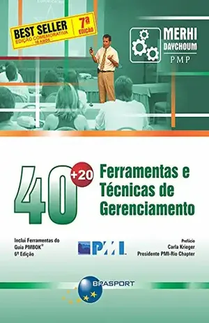 40+20 ferramentas e técnicas de gerenciamento - Merhi Daychoum