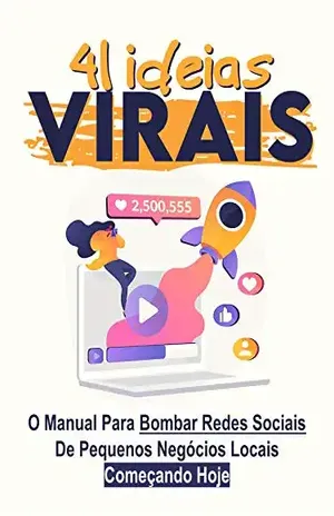 41 Ideias Virais Para Pequenos Negócios Locais - Thiago Soares Da Silva