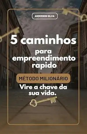 5 caminhos para o empreendimento rapido: Empreendimento pessoal – Anderson  Silva