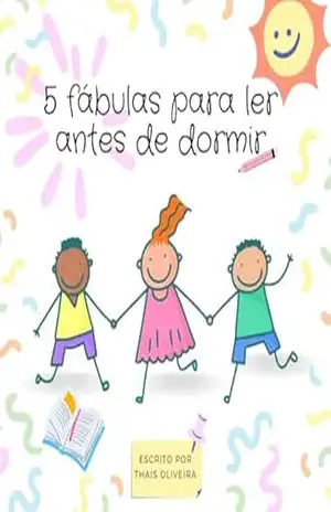 5 Fabulas para ler antes de dormir – Thais Oliveira