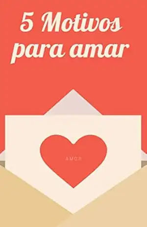 5 motivos para amar – Andrews Prokop