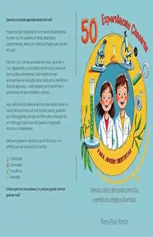50 Experiências Caseiras Para Jovens Cientistas: Aprenda ciência brincando com estas experiências simples e divertidas! – Marcio Paulo Martins