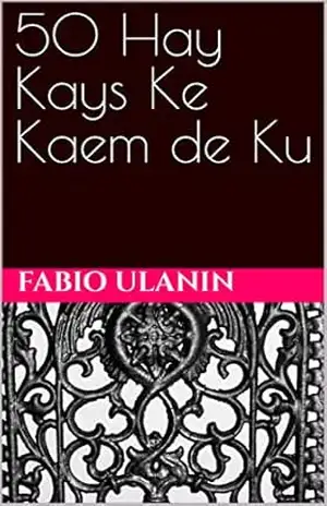 50 Hay Kays Ke Kaem de Ku – Fabio Ulanin