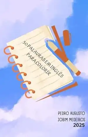 50 palavras em inglês para colorir – Pedro Augusto Jobim Medeiros.