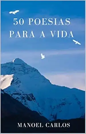 50 Poesias Para a Vida – Manoel Carlos do Nascimento