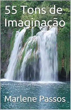 55 Tons de Imaginação – Marlene Passos