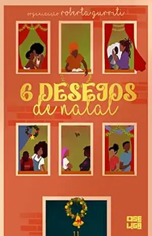 6 Desejos de Natal – Roberta Gurriti