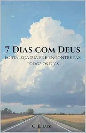 7 Dias com Deus – C.E. luz