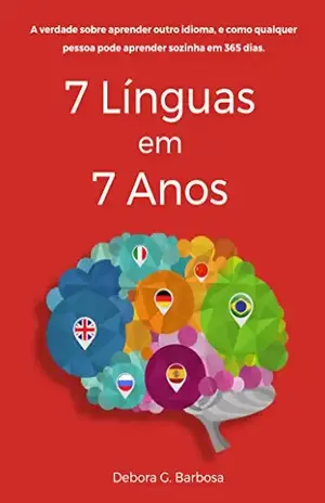 7 Línguas em 7 Anos – Débora Barbosa