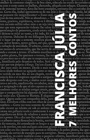 7 melhores contos de Francisca Júlia - Francisca Júlia