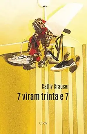 7 viram trinta e 7 – Kathy Krauser