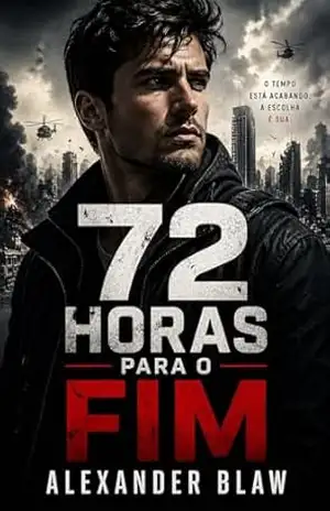 72 Horas Para O Fim – Alexander  Blaw