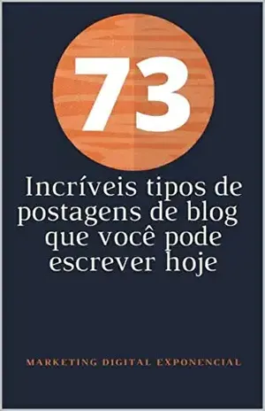 73 Incríveis tipos de postagens de blog que você pode escrever hoje: Simples tipos de postagens para você fazer hoje - Exponencial Grupo