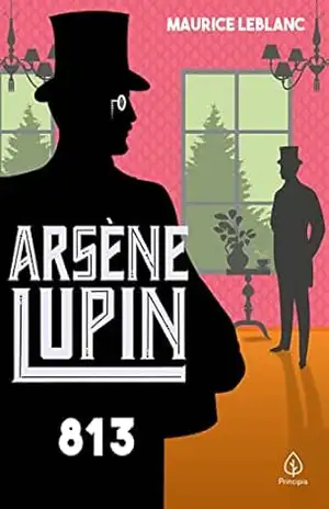 813 (Arsène Lupin) – Maurice Leblanc