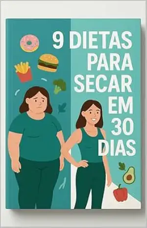 9 DIETAS DE EMAGRECIMENTO EM 30 DIAS - Matheus Cardoso